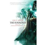 The Summoner by Martin, Gail Z., 9781844164684