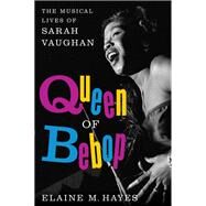 Queen of Bebop by Hayes, Elaine M., 9780062364685