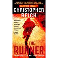 The Runner A Novel by REICH, CHRISTOPHER, 9780440234685