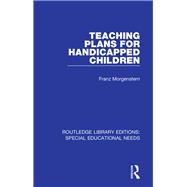 Teaching Plans for Handicapped Children by Morgenstern, Franz, 9781138594685
