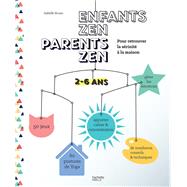Enfants zen, parents zen by Isabelle Bruno, 9782013964685