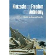 Nietzsche on Freedom and Autonomy by Gemes, Ken; May, Simon, 9780199694686