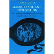 Masquerade and Civilization by Castle, Terry, 9780804714686