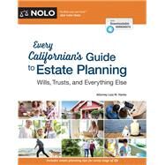 Every Californian's Guide to Estate Planning by Hanks, Liza W., 9781413324686