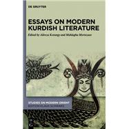 Essays on Modern Kurdish Literature by Alireza Korangy, Mahlagha Mortezaee, 9783110634686