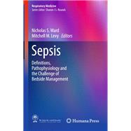 Sepsis by Ward, Nicholas S.; Levy, Mitchell M., 9783319484686