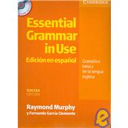 Essential Grammar in Use Edicion en Espanol by Murphy, Raymond; Clemente, Fernando Garcia, 9788483234686