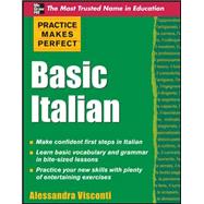 Practice Makes Perfect Basic...,Visconti, Alessandra,9780071634687