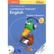 Cambridge Primary English Stage 6 Teacher's Resource Book by Burt, Sally; Ridgard, Debbie, 9781107644687