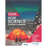 CCEA GCSE Double Award Science by Denmour Boyd; Nora Henry; Frank McCauley; Alyn G. McFarland; James Napier; Roy White, 9781510404687