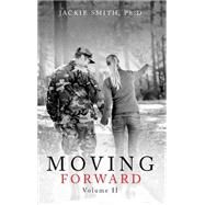 Moving Forward by Smith, Jackie, Ph.d., 9781634184687