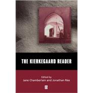 The Kierkegaard Reader by Chamberlain, Jane; Rée, Jonathan, 9780631204688
