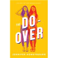 The Do-over by Honeybourn, Jennifer, 9781250194688