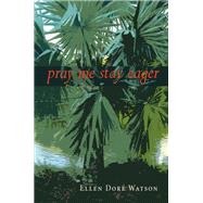 Pray Me Stay Eager by Watson, Ellen Doré, 9781938584688