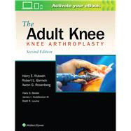 The Adult Knee by Rubash, Harry E., 9781975114688
