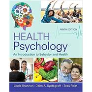 Health Psychology An Introduction to Behavior and Health, Loose-Leaf Version, 9th Edition by Brannon, Linda; Feist, Jess; Updegraff, John A., 9781337094689