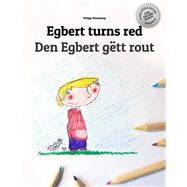 Egbert Turns Red/Den Egbert Gdtt Rout by Winterberg, Philipp; Hoffmann-fettes, Tania, 9781502324689