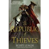 The Republic of Thieves by LYNCH, SCOTT, 9780553804690