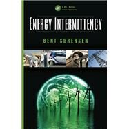 Energy Intermittency by Sorensen; Bent, 9781138374690