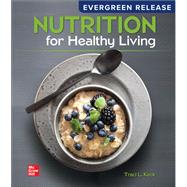 Nutrition For Healthy Living [Rental Edition] by Keck, 9781264864690