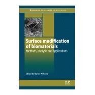 Surface Modification of Biomaterials by Williams, Rachel, 9780081014691