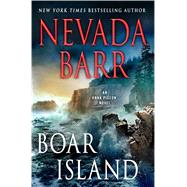 Boar Island An Anna Pigeon Novel by Barr, Nevada, 9781250064691