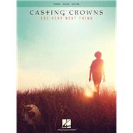 Casting Crowns - The Very Next Thing by Casting Crowns, 9781495074691