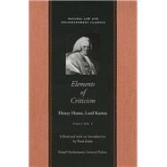 Elements Of Criticism by Home, Henry, 9780865974692