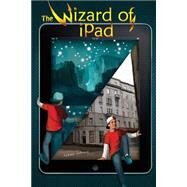 The Wizard of Ipad by Lukshin, Alexei, 9781502434692