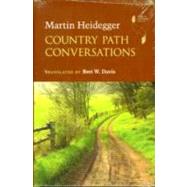 Country Path Conversations by Heidegger, Martin; Davis, Bret W., 9780253354693