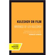 Kuleshov on Film by Lev Kuleshov, 9780520414693