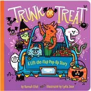Trunk or Treat A Lift-the-Flap Pop-Up Story by Eliot, Hannah; Jean, Lydia, 9781665954693