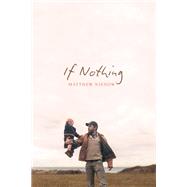 If Nothing by Matthew Nienow, 9781949944693