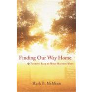 Finding Our Way Home by Mark R. McMinn, 9780470914694