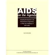 AIDS on the Agenda by Holden, Sue, 9780855984694
