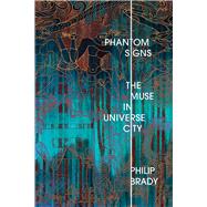 Phantom Signs by Brady, Philip, 9781621904694