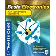 Basic Electronics for...,Dossis, Nick,9780071794695