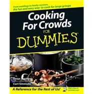 Cooking For Crowds For Dummies by Simmons, Dawn; Simmons, Curt, 9780764584695