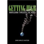 Getting High by Chasteen, John Charles, 9781442254695