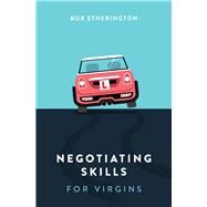 Negotiating Skills for Virgins by Etherington, Bob, 9789814794695