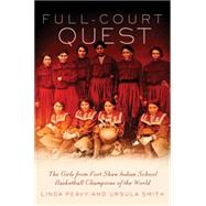 Full-Court Quest by Peavy, Linda; Smith, Ursula, 9780806144696