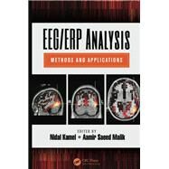 EEG/ERP Analysis: Methods and Applications by Nidal; Kamel, 9781482224696