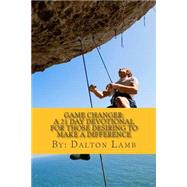 Game Changer by Lamb, Dalton; Parham, David, 9781506144696