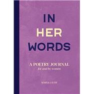 In Her Words by Layth, Marya, 9781646114696