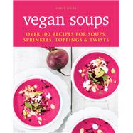 Vegan Soups by Amber Locke, 9781784724696