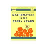Mathematics in the Early Years by Copley, Juanita V., 9780873534697
