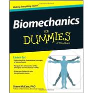 Biomechanics for Dummies by McCaw, Steve, 9781118674697