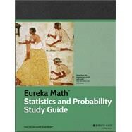 Eureka Math Statistics and Probability by Great Minds, 9781119044697