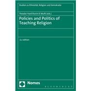 Policies and Politics of Teaching Religion by Hanf, Theodor; Mufti, Karim  El, 9781474224697