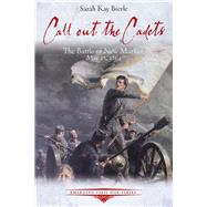 Call Out the Cadets by Bierle, Sarah Kay, 9781611214697
